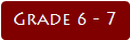Grade 6 - 7